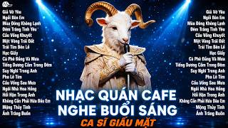 Nhạc Trẻ 8x 9x Được Quán Cafe Mở Nhiều Nhất - Nhạc Trẻ 8x 9x Đời Đầu Hay - Nhạc Nghe Buổi Sáng