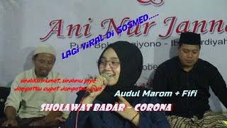 VIRALLL... Sirahku Mumet, Dompetku Cupet... Sholawat Corona - Audul Marom voc Fifi | Sholawat Badar