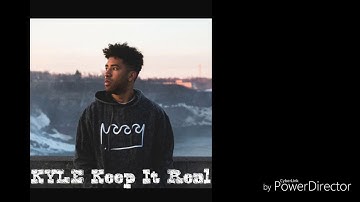 KYLE Keep It Real ( Official Audio )