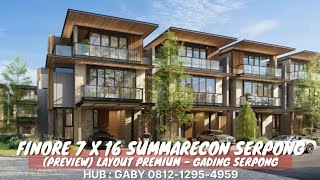 Preview Finore 7 X 16 Summarecon Gading Serpong. Rumah Ala Finlandia 3 Lantai Mewah Mulai 3.6 M