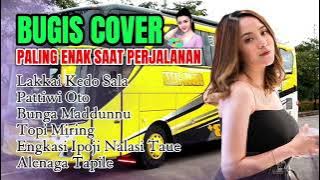 Lagu Bugis Sepanjang Masa |  Lakkai kedo sala  | Album LAGU BUGIS VIRAL Teman Perjalanan