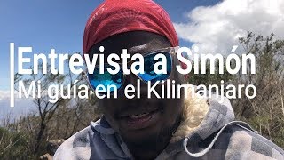 🏔 Entrevista personal a Simon | Mi guía en el Kilimanjaro