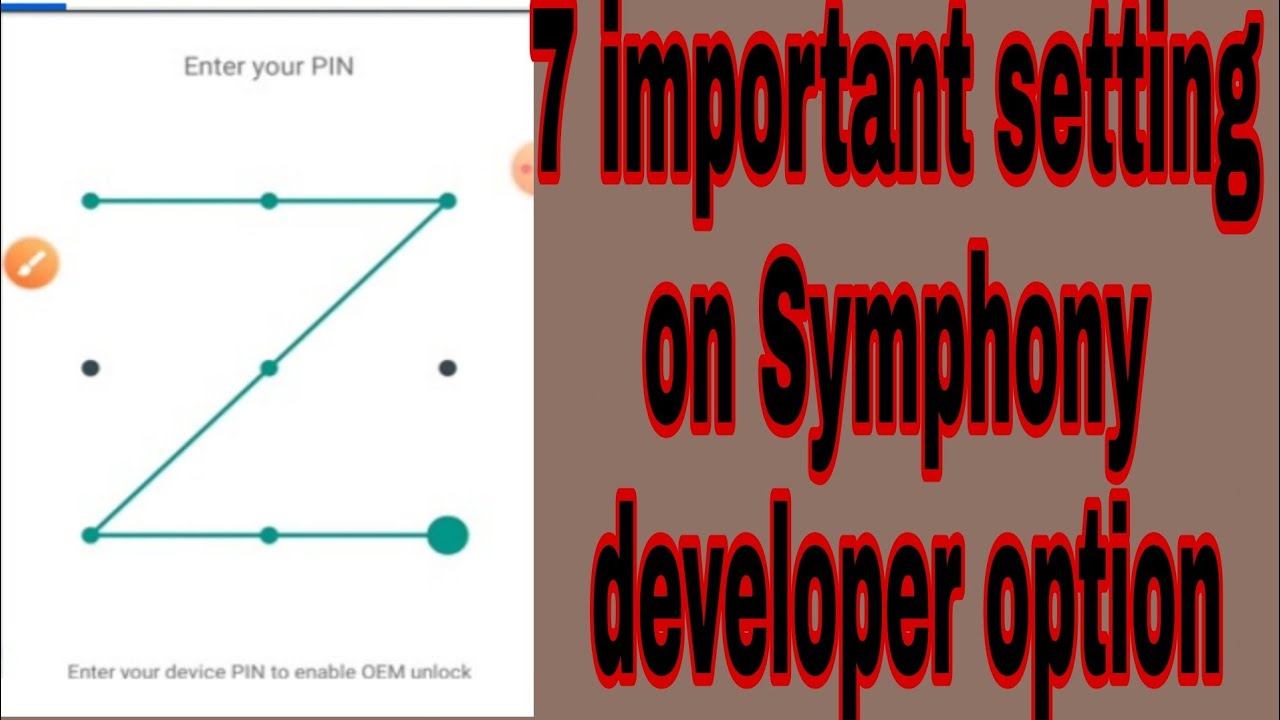 7 important setting on Symphony developer option