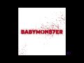 BABYMONSTER MONSTERS Intro 8D 1 Hour Version