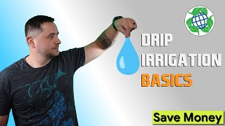 Drip Irrigation Basics