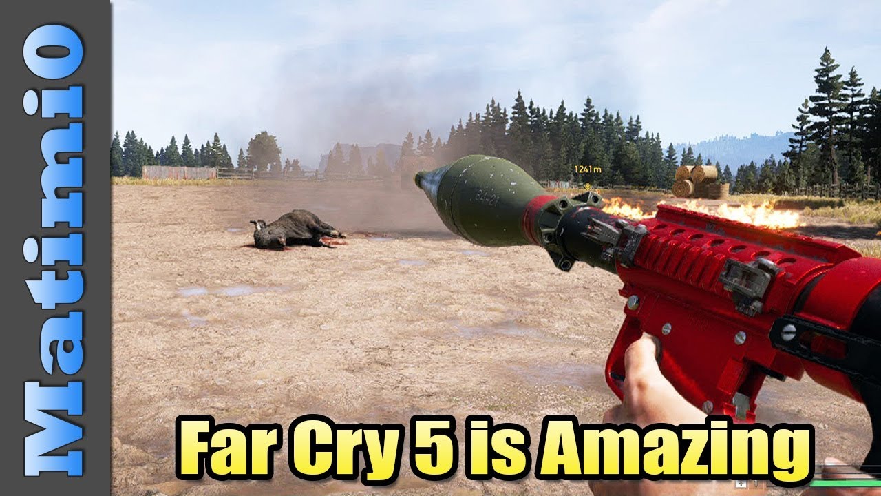 Why Far Cry 5 is Amazing