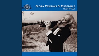 Video thumbnail of "Giora Feidman - And The Angles Sing"
