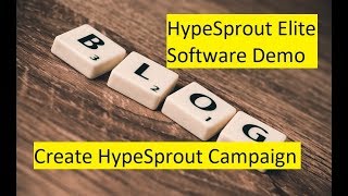 HypeSprout Elite Software Demo - Create HypeSprout Campaign screenshot 4