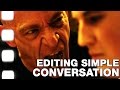 Whiplash  editing simple conversation