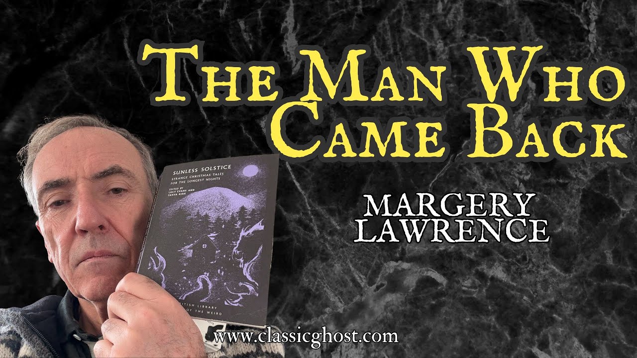 The Man Who Came Back by Margery Lawrence read by the real Tony Walker #audiobook