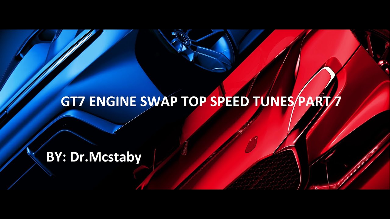 GT7 engine swap top speed tunes part 7 - YouTube
