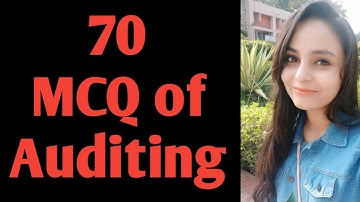 70 MCQ of auditing | auditing MCQ in english | ugc net | auditing mcqs with answers |