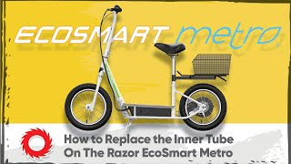 How to Replace the Inner Tube on Your EcoSmart Metro Electric Scooter