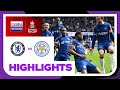 Chelsea 4-2 Leicester City | FA Cup 23/24 Match Highlights image