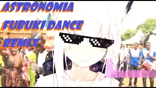 Astronomia Fubuki Dance 【白上フブキ】(Sorcto bootleg)
