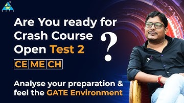 Are You Ready for Crash Course Open Test 2..? Special Session by Dhande Sir | For All GATE Aspirants