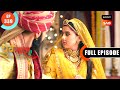 Tara Punishes Maan | Dhruv Tara - Samay Sadi Se Pare | Ep 339 | Full Episode | 27 Mar 2024