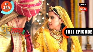 Tara Punishes Maan | Dhruv Tara - Samay Sadi Se Pare | Ep 339 | Full Episode | 27 Mar 2024