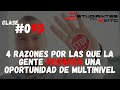 4 razones por las que la gente RECHAZA una OPORTUNIDAD de Multinivel | Clase #095 |