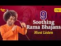 9 Soothing Rama Bhajans | Must Listen | Sri Sathya Sai Bhajans