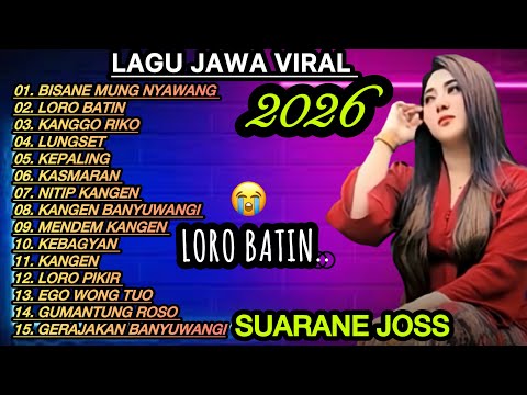 LAGU JAWA BANYUWANGIAN TERPOPULER 2026‼️SEDIHH FULL ALBUM LAGU PATAH HATI 🎵SUARA MERDU BIKIN CANDU