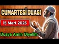 CUMARTESİ GÜNÜ DUASI DİNLE Dua Vakti