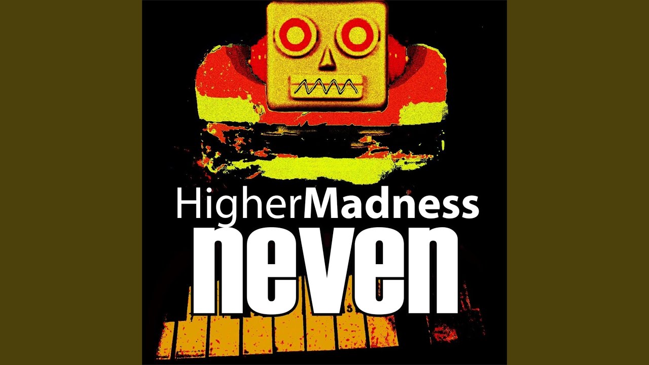 Watch Higher Madness on YouTube Watch Higher Madness on YouTube
