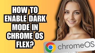 How to Enable Dark Mode in Chrome OS Flex?