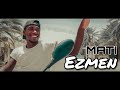 Mati  ezmen clip officiel