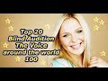 Top 20 Blind Audition (The Voice around the world 100)