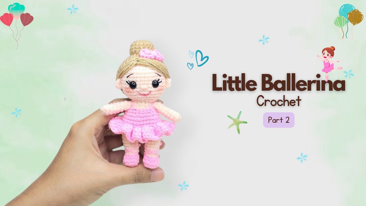 How to Crochet a Tiny Ballerina Doll (2/2) | Step-by-Step Amigurumi Tutorial