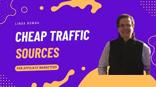 Cheap Traffic Sources For Affiliate Marketing