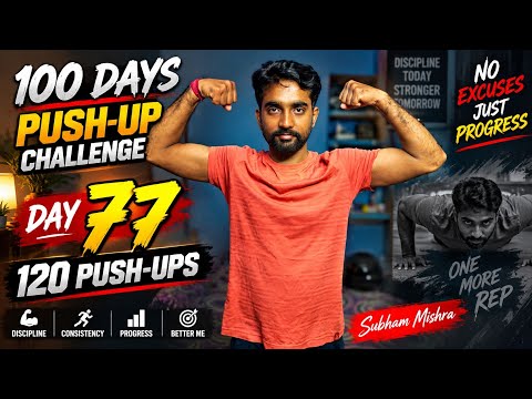 💪 100 Days Push-Up Challenge – Day 77 | 120 Push-Ups Workout 🔥