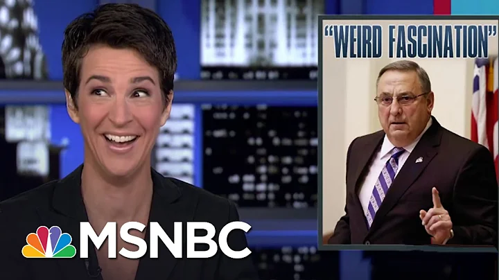 Maine Gov. Paul LePage Gives Rachel Maddow The Col...