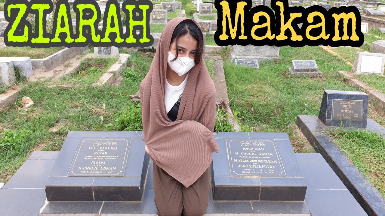 ZIARAH ke MAKAM