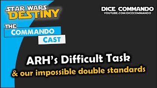 Commando Cast | Ep148 - ARH's Difficult Task