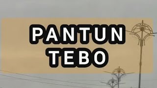 PANTUN TEBO 
