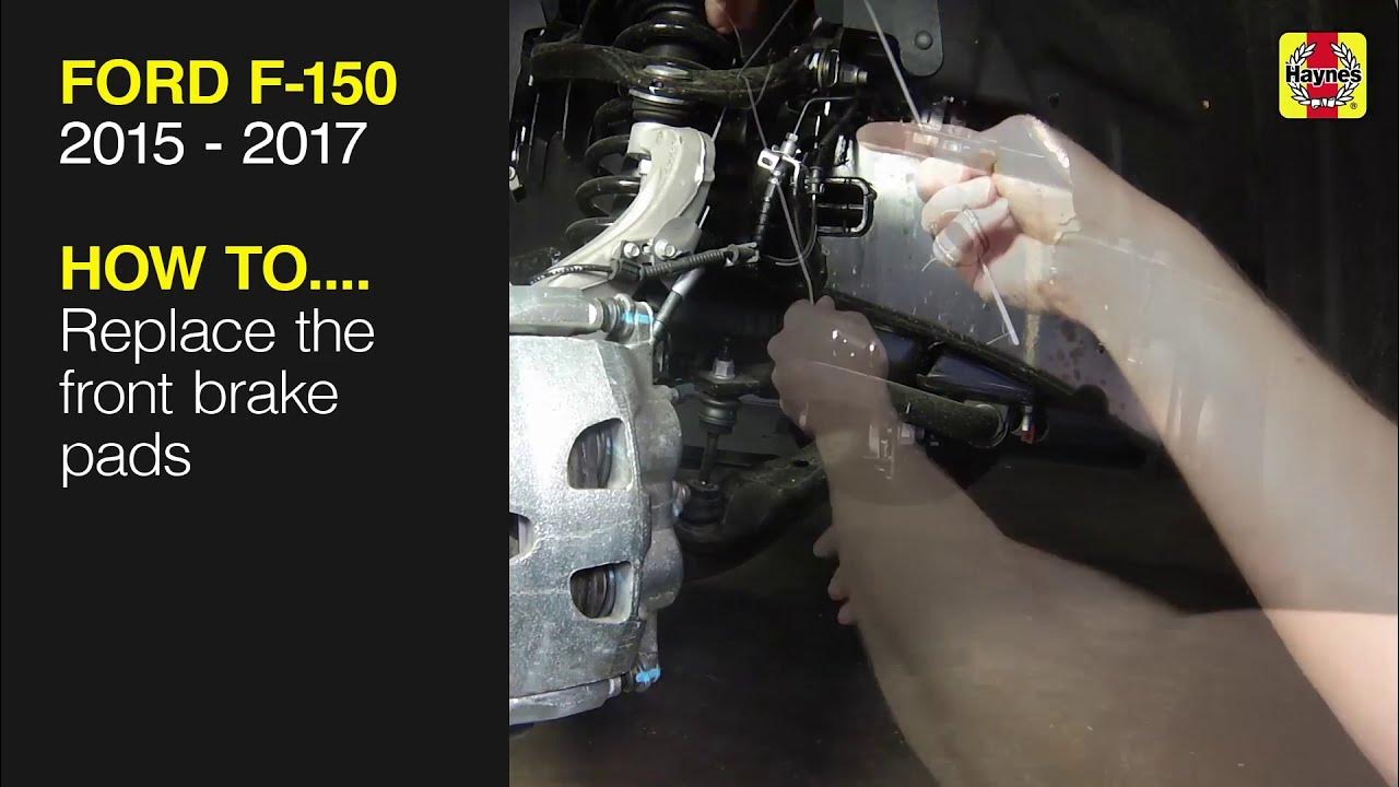 How to Replace the front brake pads on a Ford F-150 2015 to 2017 - YouTube
