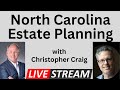 Essential Estate Planning Tips for North Carolina Residents