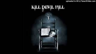 Kill Devil Hill - Revenge