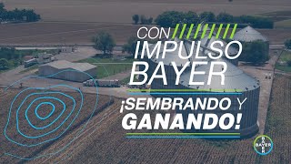 Siembra Y Gana Con Impulso Bayer