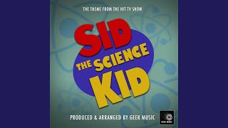 Sid The Science Kid Main Theme (From 