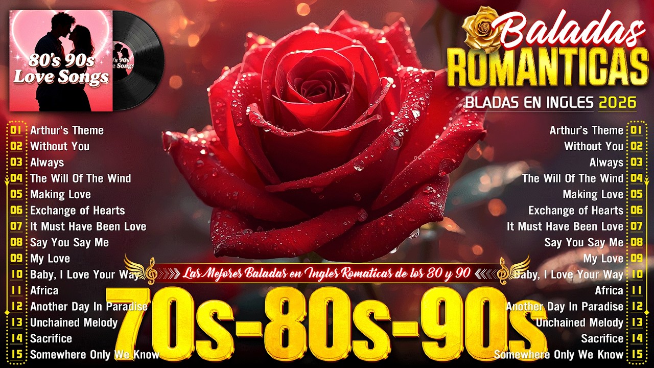 Baladas En Inglés Románticas De Los 80 Y 90 - Canciones romanticas Que Se A Través De Los