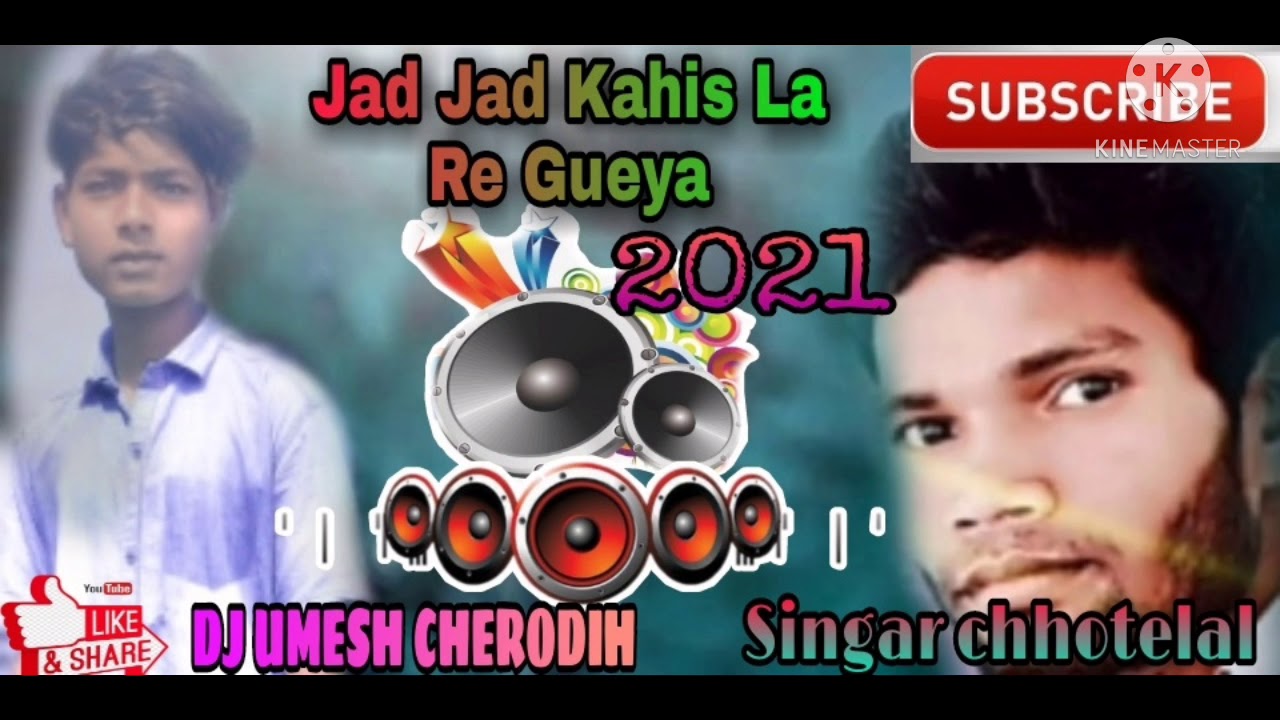 JAD ...JAD..KAHIS.LA..RE..GUEYA..NEW..NAGPURI..SONG..SINGAR.CHHOTELAL..2021mp