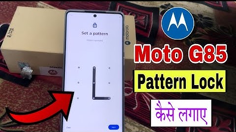 how to set pattern lock in Moto g85 5g Phone