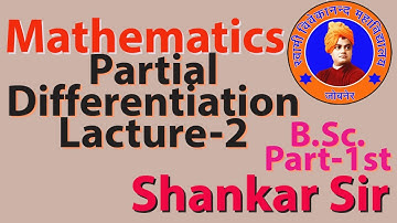 Partial Differentiation Lacture-2 B.Sc. Part-1st Year UG Mathematics Video Lecture Hindi SVM JOBNER