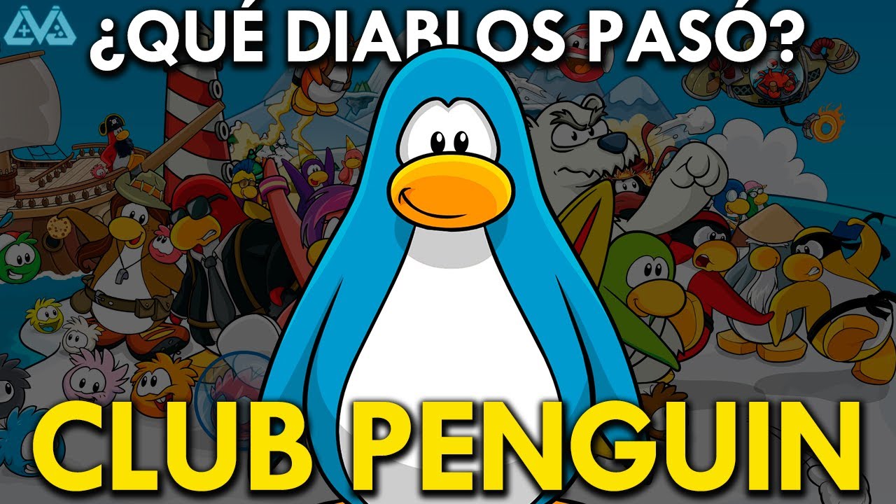 ¿Qué DIABLOS pasó con CLUB PENGUIN? | El FENÓMENO de los juegos FLASH