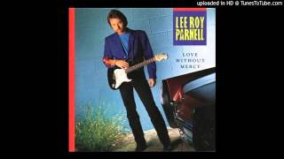 Video thumbnail of "Lee Roy Parnell - Tender Moment"