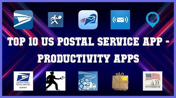 Top 10 Us Postal Service App Android Apps