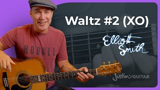 Waltz #2 (XO) by Elliott Smith | Guitar Lesson